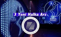 SPK Haftalık Bülteni Yayınlandı 3 Yeni Halka Arz Var!